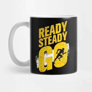 Ready Steady Go - Running Sports & Fitness Motivation Mug